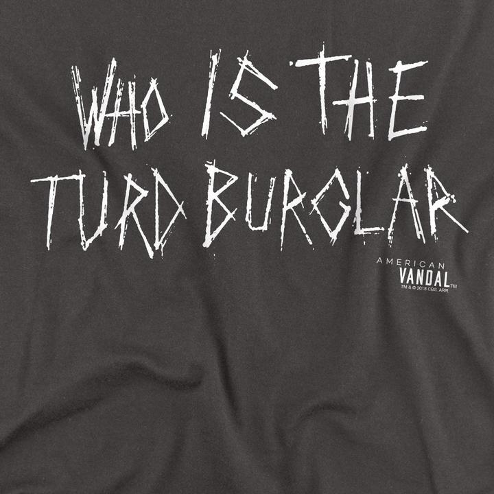 Immagine prodotto American Vandal Turd Burglar Maglietta Adulto Unisex (XXL)