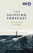 Produktbild The Shipping Forecast: Celebrating 100 Years (Englisch, Meg Clothier, 2024)