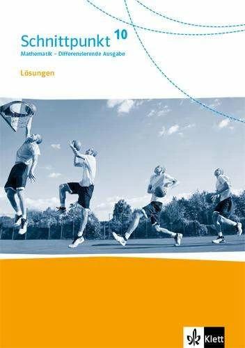 Produktbild Schnittpunkt Mathematik 10. Lösungen Klasse 10. Differenzierende Ausgabe (Deutsch, 2022)
