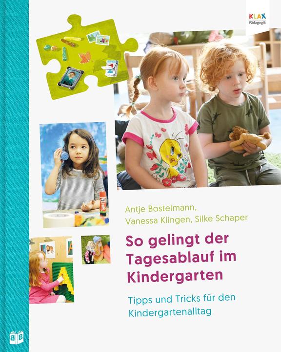 Immagine prodotto So gelingt der Tagesablauf im Kindergarten (Tedesco, Silke Schaper, Vanessa Klingen, Antje Klingen, 2021)