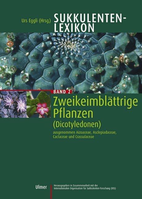Sukkulenten-Lexikon, Bd 2 (Deutsch, Urs Eggli, 2002)