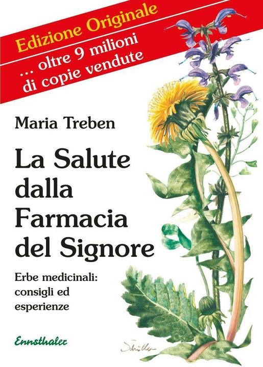 Image du produit La Salute dalla Farmacia del Signore (Italien, Maria Treben, 2017)
