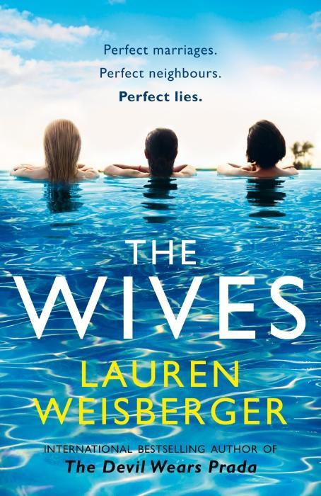 Image du produit The Wives (Anglais, Lauren Weisberger, 2019)