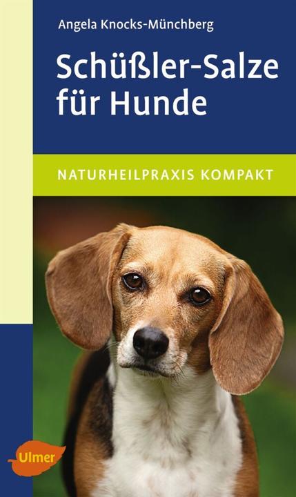 Image du produit Schüssler-Salze für Hunde (Allemand, Angela Knocks-Münchberg, 2012)