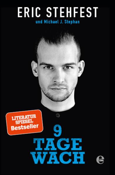 Image du produit 9 Tage wach (Allemand, Eric Stehfest, Michael J. Stephan, 2017)