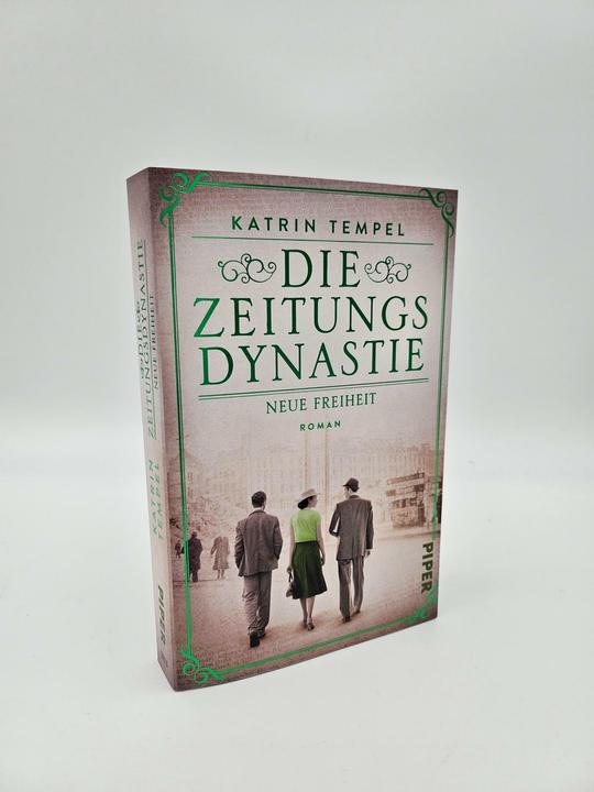 Produktbild Die Zeitungsdynastie – Neue Freiheit (Deutsch, Katrin Tempel, 2025)