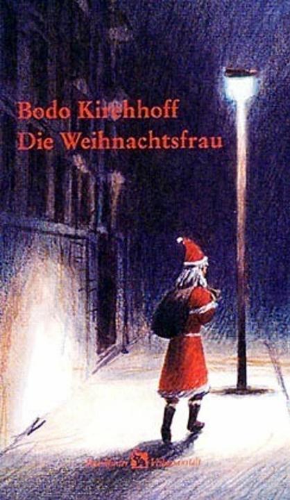 Actual product image Die Weihnachtsfrau (German, Bodo Kirchhoff, Clemens Erlenbach, 1997)