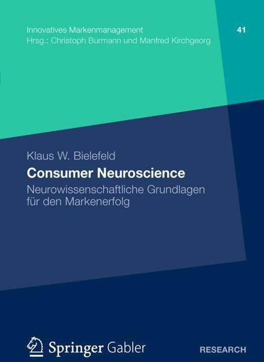 Produktbild Consumer Neuroscience (Deutsch, Klaus W. Bielefeld, 2012)