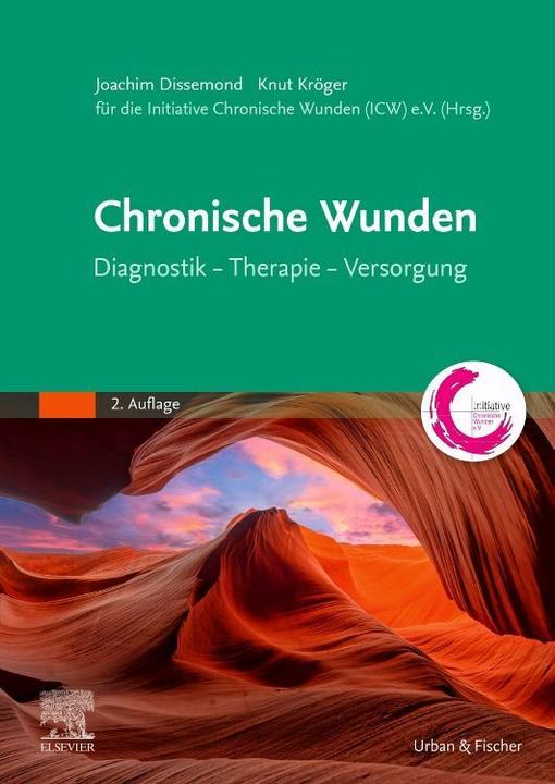 Image du produit Chronische Wunden (Allemand, Knut Kröger, Initiative Plaies Chroniques e.V., Joachim Dissemond, 2024)