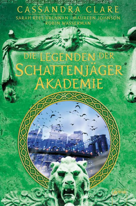 Immagine prodotto Legenden der Schattenjäger-Akademie (Tedesco, Brennan, Robin/Johnson, Maureenua, Sarah Rees/Wasserman, 2019)