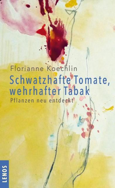 Image du produit Tomate bavarde, tabac défensif (Allemand, Florianne, Koechlin, 2016)