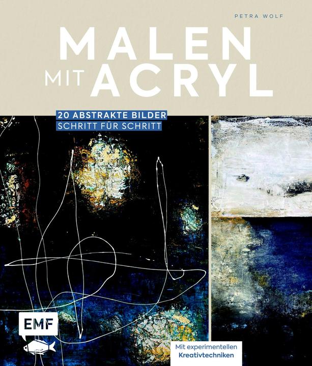 Immagine prodotto Malen mit Acryl (20 abstrakte Bilder Schritt für Schritt) (Tedesco, Petra Wolf, Sophie Ilkay, 2023)