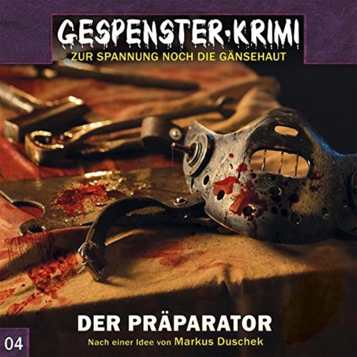 Produktbild Gespenster Krimi 04. Der Präparator (Deutsch)