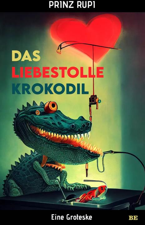 Immagine prodotto Das liebestolle Krokodil (Tedesco, Principe Rupi, 2022)