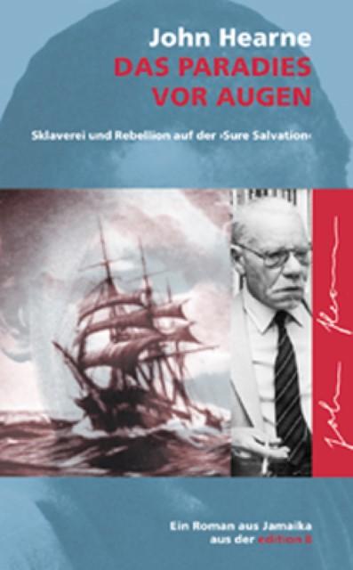Produktbild Das Paradies vor Augen (Deutsch, John Hearne, 2006)