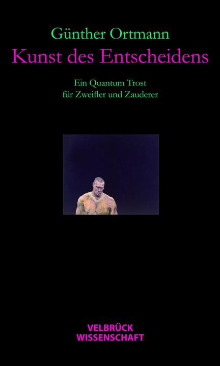 Actual product image Kunst des Entscheidens (German, Guenther Ortmann, 2011)