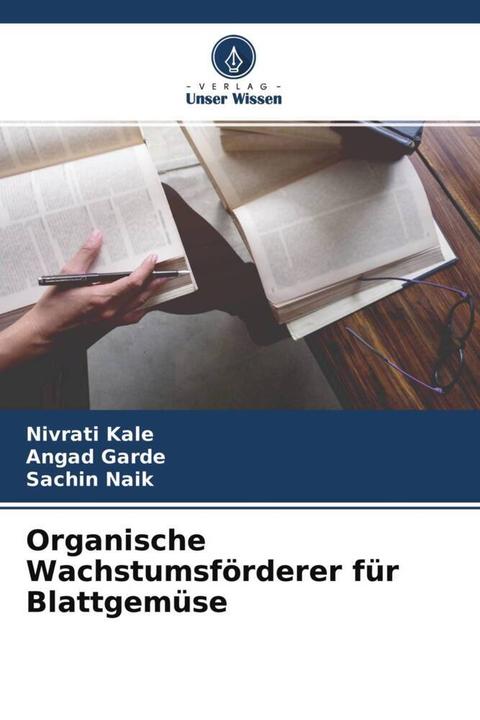 Actual product image Organische Wachstumsförderer für Blattgemüse (Sachin Naik, Nivrati Kale, Angad Garde, 2022)
