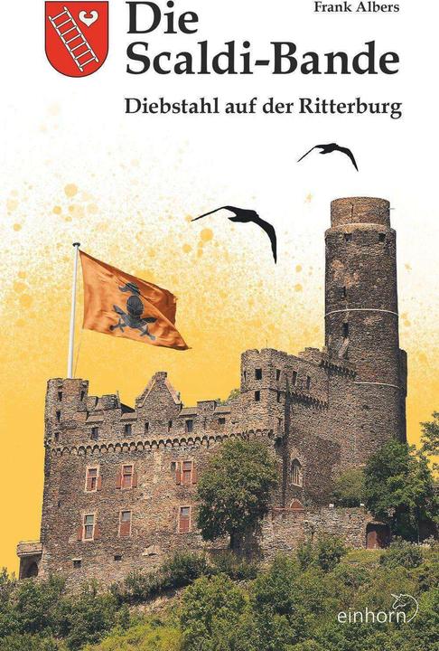 Produktbild Die Scaldi-Bande - Diebstahl auf der Ritterburg (Deutsch, Frank Albers, 2022)