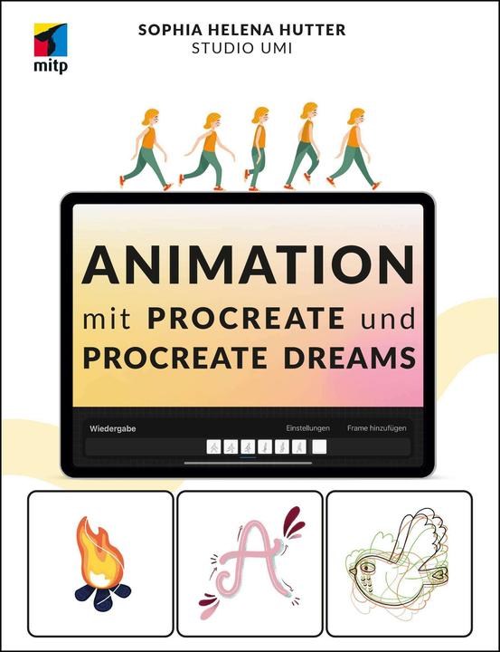 Actual product image Animationen mit Procreate (German, Sophia Helena Dei, 2024)