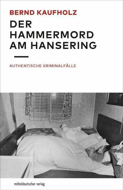 Immagine prodotto Der Hammermord am Hansering (Tedesco, Bernd Kaufholz, 2020)