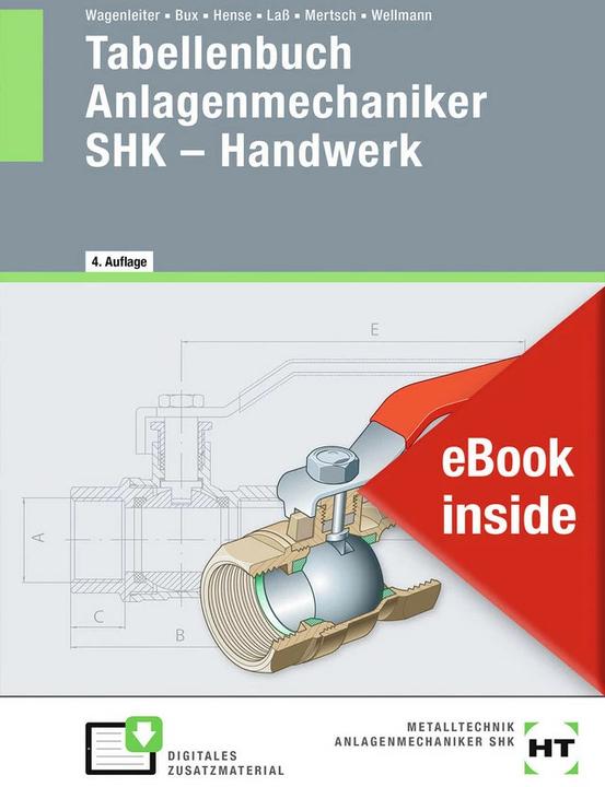 Actual product image eBook inside: Buch und eBook Tabellenbuch Anlagenmechaniker SHK - Handwerk (German, Bertram Hense, Karl-Heinz Mertsch, Hans-Peter Laß, Hermann Bux, 2022)