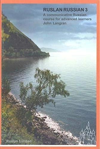 Actual product image Ruslan Russian 3 course. With free audio download (English, John Langran, 2015)