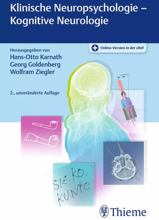 Produktbild Klinische Neuropsychologie - Kognitive Neurologie (Deutsch, Wolfram Ziegler, Georg Goldenberg, Hans-Otto Karnath, 2022)