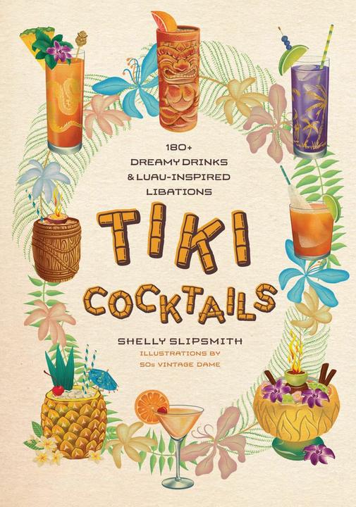Image du produit Tiki Cocktails (Anglais, Shelly Slipsmith, Dame vintage 50s, 2024)