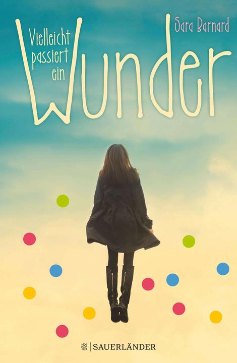Produktbild Vielleicht passiert ein Wunder (Deutsch, Barnard Sara, 2018)