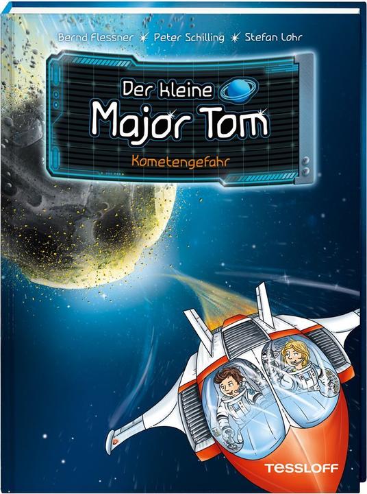 Produktbild Tessloff Der kleine Major Tom, Band 4: Kometengefahr (Deutsch, Bernd Flessner, Peter Schilling, Stefan Lohr, 2018)