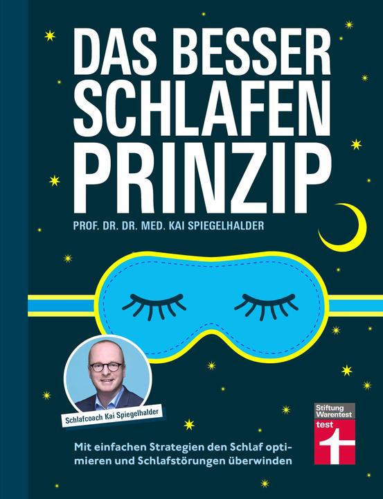 Immagine prodotto Das Besser-schlafen-Prinzip (Tedesco, Prof Dr Dr med Kai Spiegelhalder, 2024)