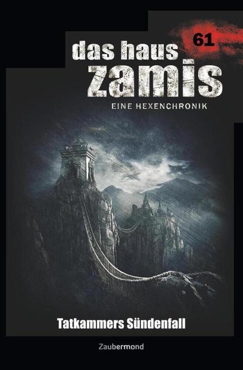 Immagine prodotto Das Haus Zamis 61 - Tatkammers Sündenfall (Tedesco, Michael Marcus Thurner, Logan Dee, 2020)
