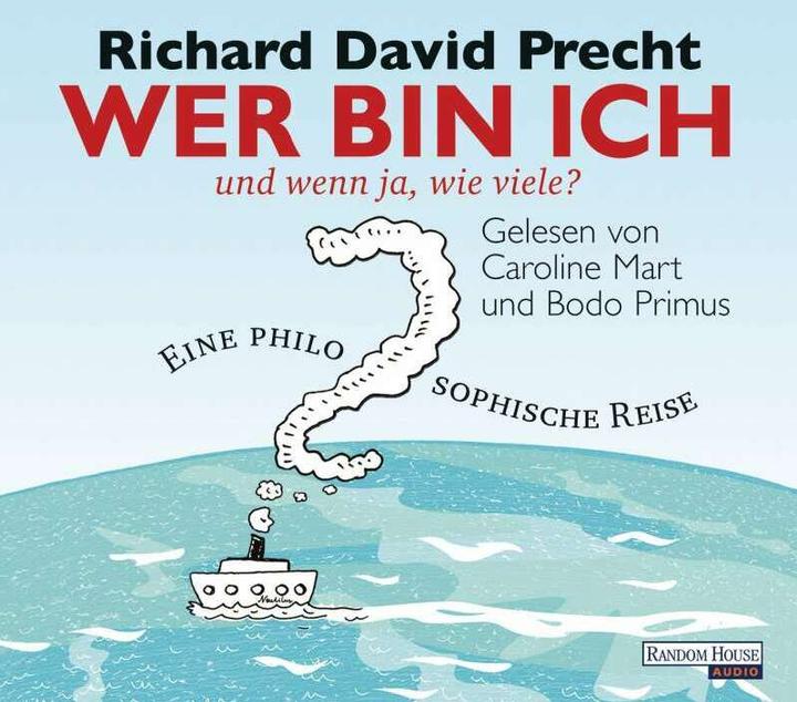 Produktbild Wer bin ich - und wenn ja, wie viele? (Richard David Precht, Bodo Primus, Caroline Mart, Deutsch)