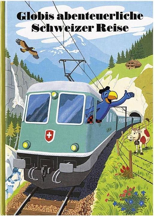 Produktbild Globis abenteuerliche Schweizer Reise (Deutsch, Guido Strebel, 2017)