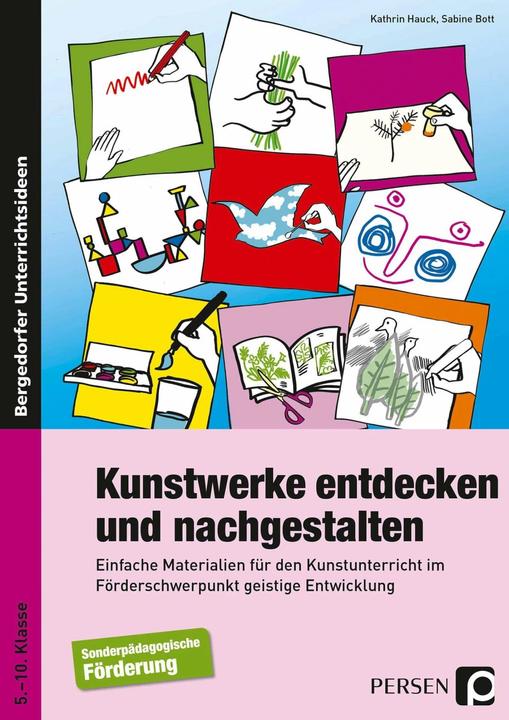 Produktbild Kunstwerke entdecken und nachgestalten (Deutsch, Sabine Bott, Kathrin Hauck, 2021)