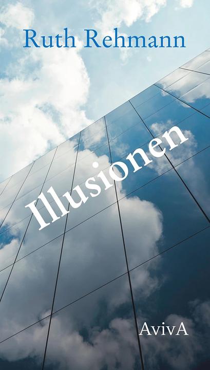 Immagine prodotto Illusionen (Tedesco, Werner Jung, Ruth Rehmann, 2022)