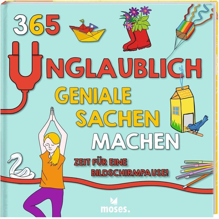 Produktbild 365 unglaublich geniale Sachen machen - Zeit für eine Bildschirmpause! (Deutsch, Pat Jacobs, Susan Hayes, Moira Butterfield, Laura Dower, 2022)
