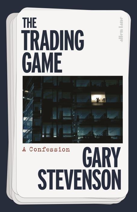 Actual product image The Trading Game (English, Gary Stevenson, 2024)