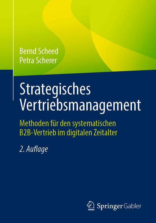 Actual product image Strategisches Vertriebsmanagement (German, Scheed, Bernd/Shearer, 2021)