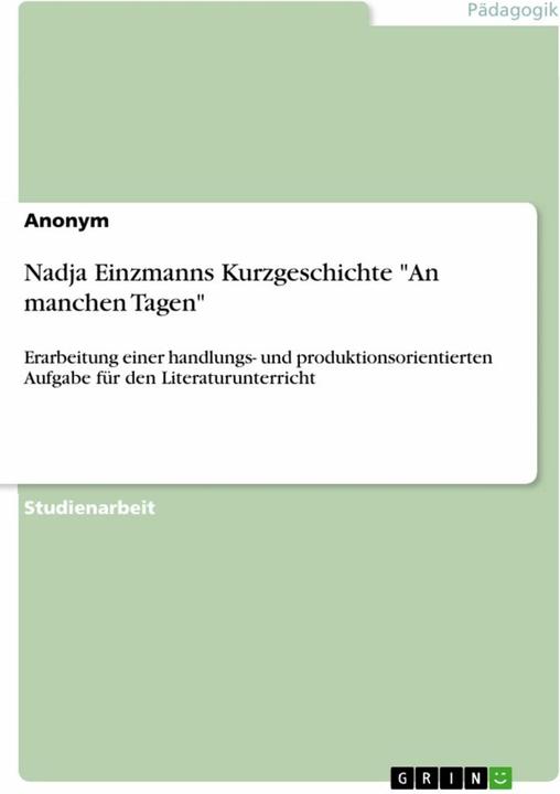 Actual product image Nadja Einzmann's short story 'On some days' (German, Anonymous, 2024)