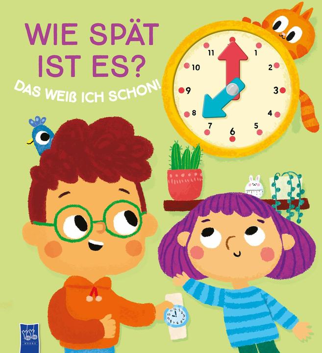 Wie spät ist es? Das weiss ich schon! (Deutsch)