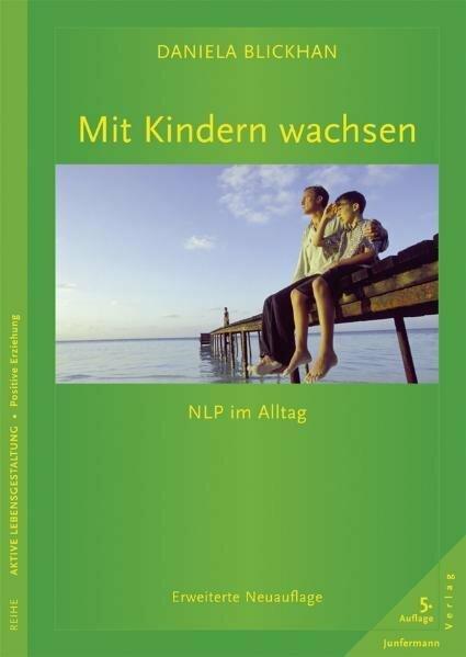 Actual product image Mit Kindern wachsen (German, Daniela Blickhan, 2012)