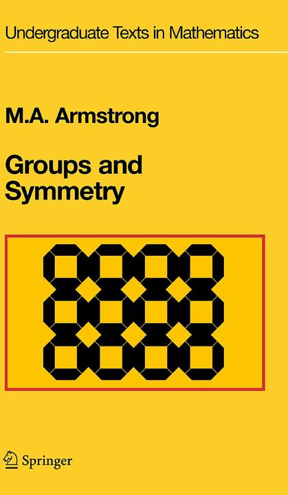 Actual product image Groups and Symmetry (English, Mark A. Armstrong, 1988)