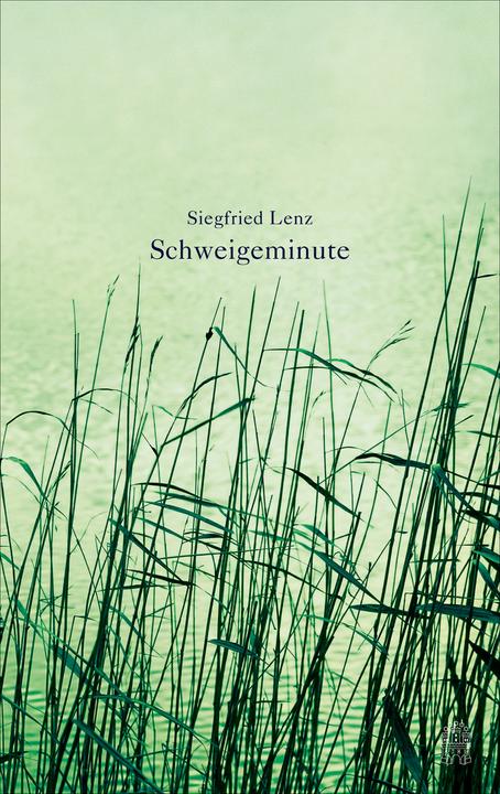 Image du produit Schweigeminute (Allemand, Siegfried Lenz, 2016)