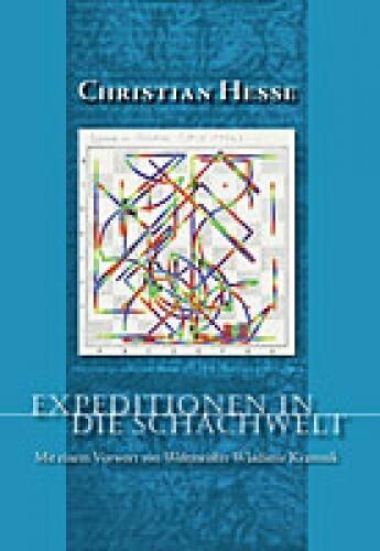 Actual product image Expeditionen in die Schachwelt (Christian Hesse, 2007)