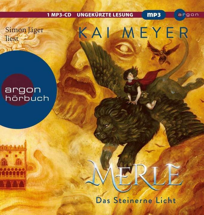 Produktbild Merle. Das Steinerne Licht (Kai Meyer, Simon Jäger, Deutsch)