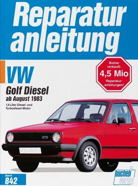 Produktbild VW Golf II Diesel / Turbodiesel, GTD / Carat TD (Deutsch, 2012)