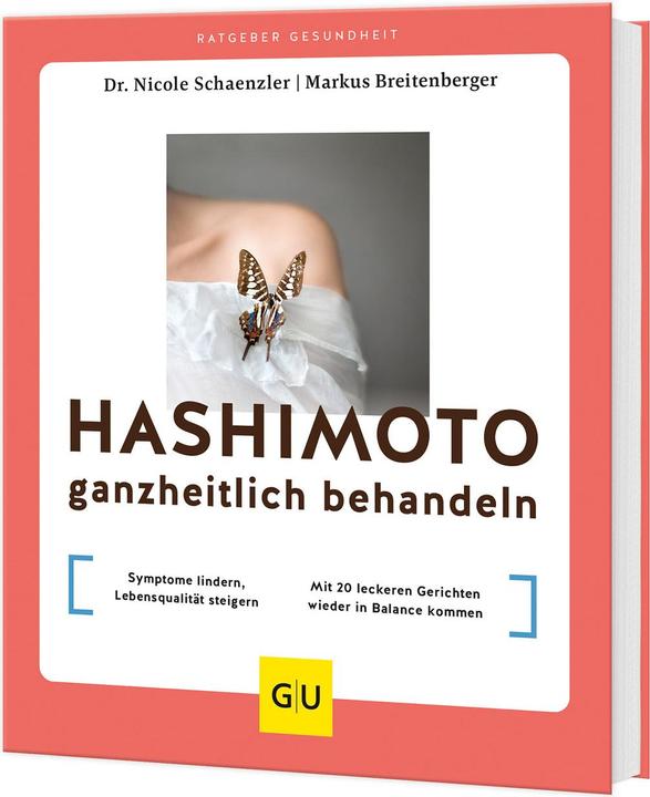 Image du produit Hashimoto ganzheitlich behandeln (Allemand, Nicole Schaenzler, Markus Breitenberger, 2024)