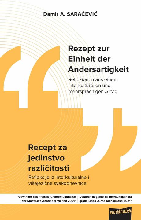 Produktbild Rezept zur Einheit der Andersartigkeit (Deutsch, Bosnisch, Damir A. Saračević, 2022)