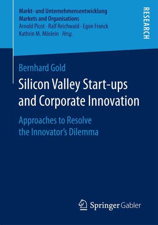 Actual product image Silicon Valley Start-ups and Corporate Innovation (Bernhard Gold, 2017)